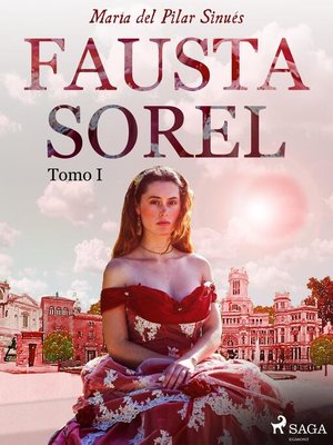 cover image of Fausta Sorel. Tomo I